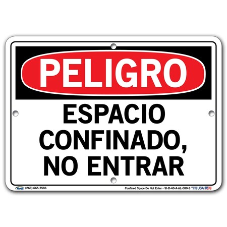 Vestil Aluminum Sign, 7-1/2" Height, 10-1/2" Width, Aluminum, Rectangle, Spanish SI-D-40-A-AL-080-S